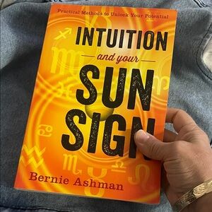 Intuition and Your Sun Sign by Bernie Ashman - paperback used book